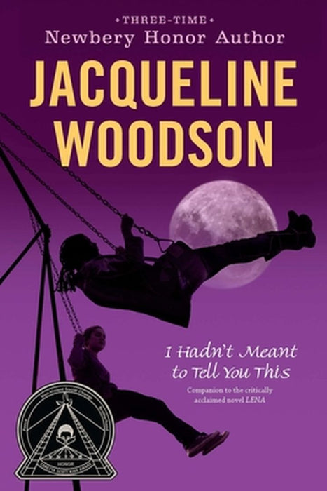I Hadn't Meant to Tell You This by Jacqueline Woodson