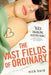The Vast Fields of Ordinary by Nick Burd