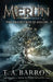 The Great Tree of Avalon: Book 9 by T. A. Barron