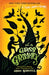 In a Glass Grimmly: A Companion to a Tale Dark & Grimm by Adam Gidwitz