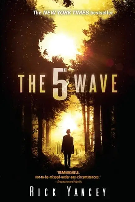 The 5th Wave: The First Book of the 5th Wave Series by Rick Yancey