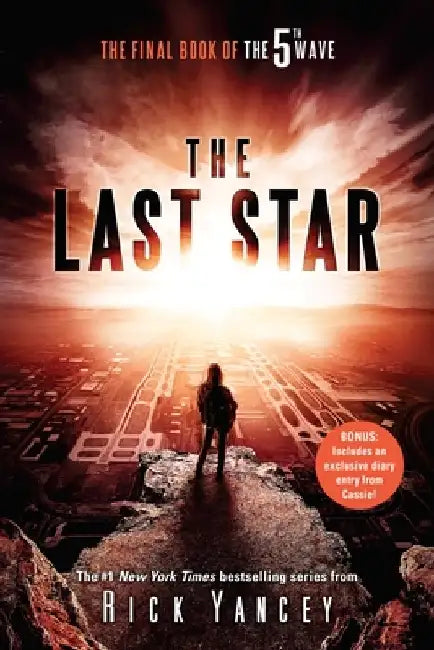The Last Star: The Final Book of the 5th Wave by Richard Yancey