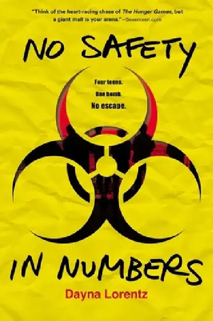 No Safety in Numbers by Dayna Lorentz