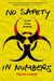 No Safety in Numbers by Dayna Lorentz