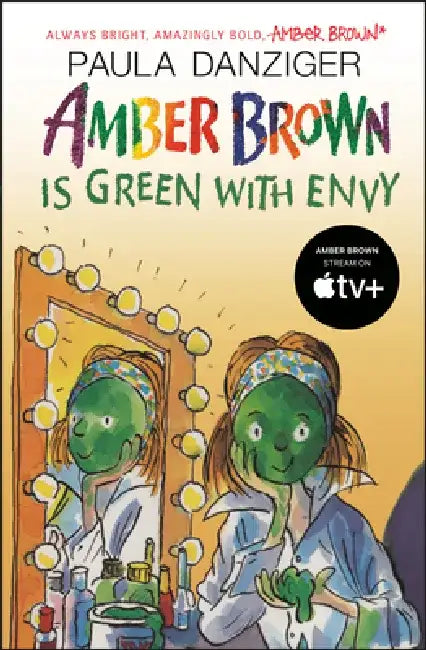 Amber Brown Is Green with Envy by Paula Danziger