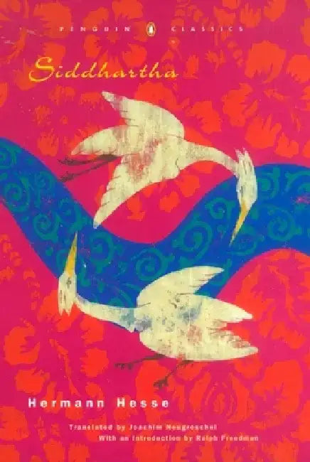 Siddhartha: An Indian Tale (Penguin Classics Deluxe Edition) by Hermann Hesse