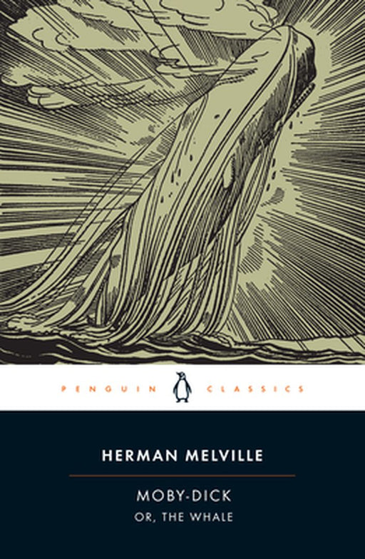 Moby-Dick: Or, the Whale by Herman Melville