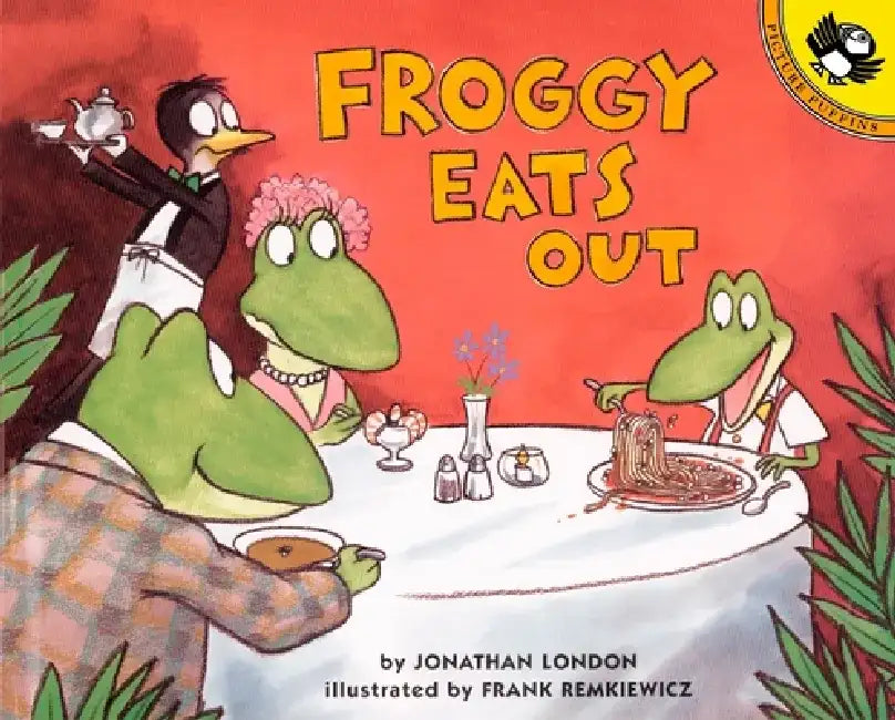 Froggy Eats Out by Jonathan London
