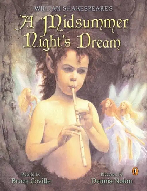 William Shakespeare's a Midsummer Night's Dream by Bruce Coville