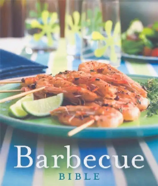 Barbecue Bible by Anonymous