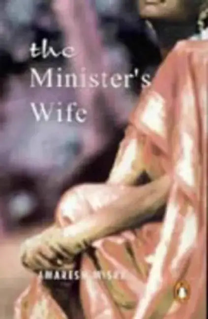 Minister's Wife by Amaresh