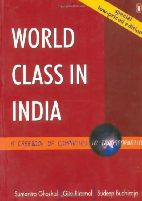 World Class in India by Sumantra Ghoshal