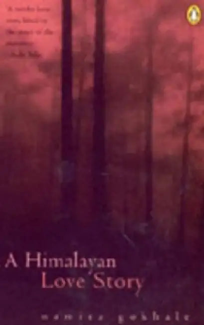 Himalayan Love Story by Namita Gokhale