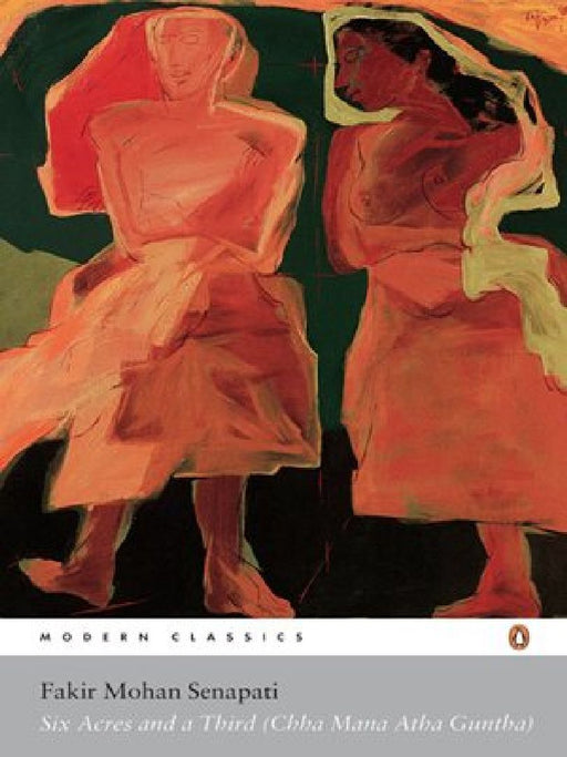 Six Acres And A Third by Fakir Mohan Senapati