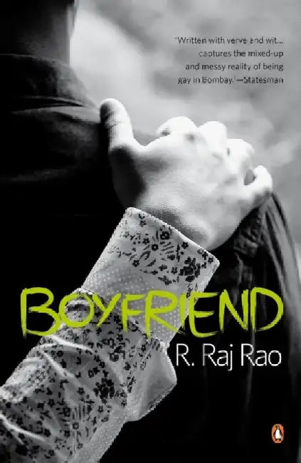 Boyfriend by R. Raj Rao