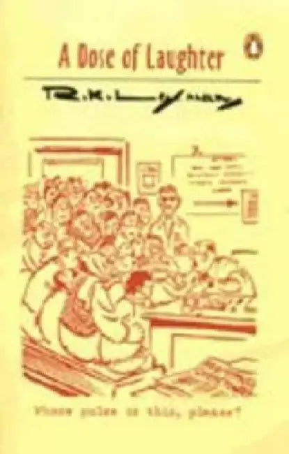 A Dose of Laughter: Birth Centenary Edition by R.K. Laxman