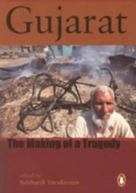 Gujarat by Siddharth Varadarajan