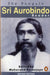 Penguin Sri Aurobindo Reader by Makarand R. Paranjape
