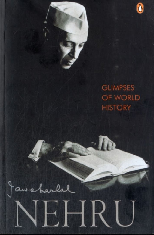 Glimpses Of World History by Jawaharlal Nehru