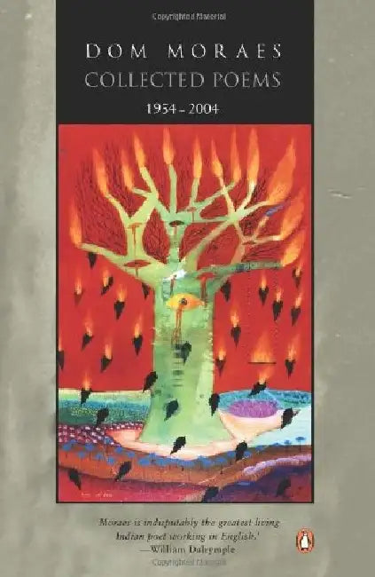 Collected Poems 19542004 by Dom Moraes