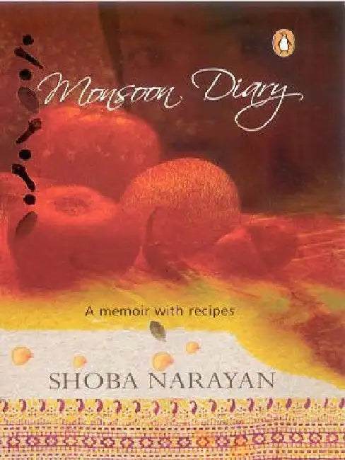 Monsoon Diary by Shoba Narayan