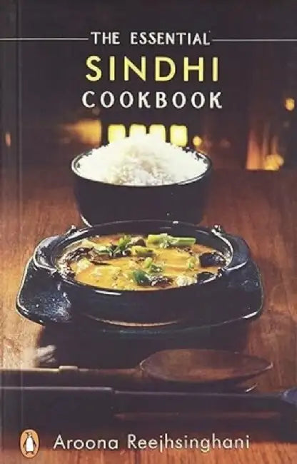 The Essential Sindhi Cookbook by Manuel F. Van Eyck