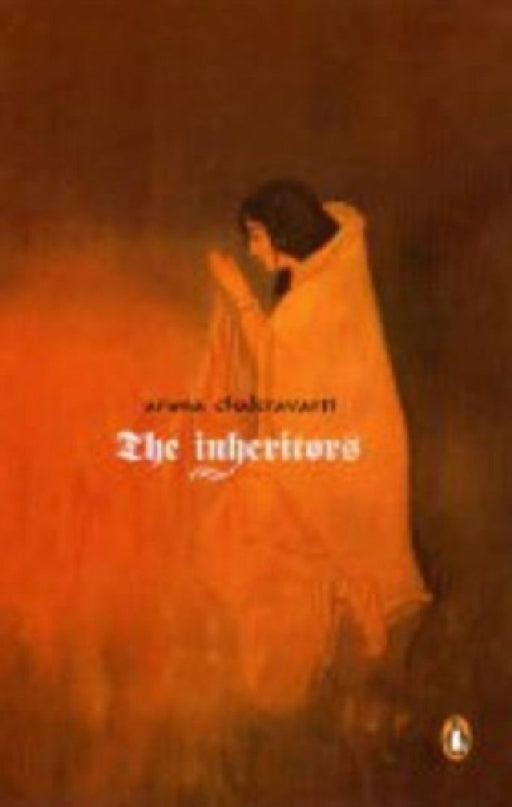 The Inheritors by Aruna Chakravarti (tr.)