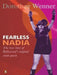 Fearless Nadia by Dorothee Wenner