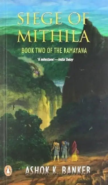 Siege Of Mithila by Ashok K. Banker