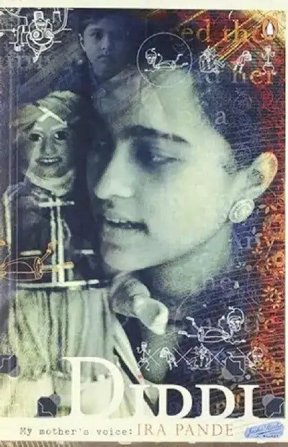 DIDDI, My Mother's Voice by Ira Pande