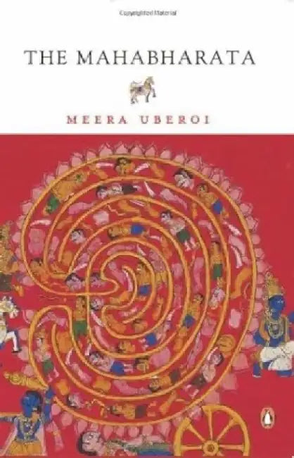 The Mahabharata by Meera Uberoi