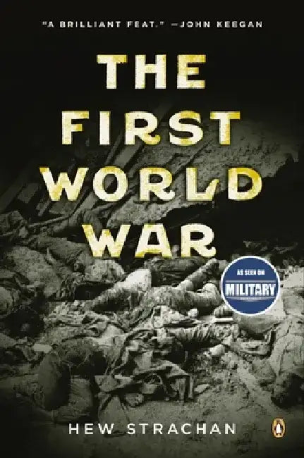 The First World War by Hew Strachan