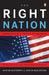 The Right Nation: Conservative Power in America by John Micklethwait
