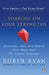 Soaring on Your Strengths: Discover, Use, and Brand Your Best Self for Career Success by Robin Ryan
