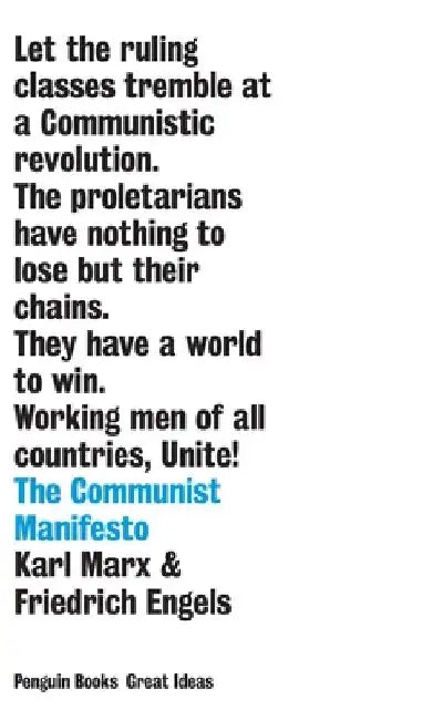 The Communist Manifesto by Karl Marx