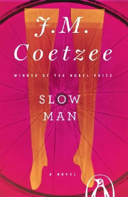 Slow Man by J. M. Coetzee