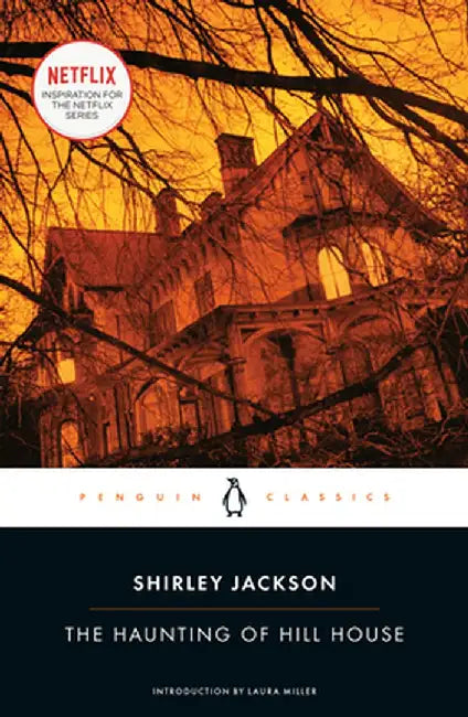 The Haunting of Hill House by Shirley Jackson
