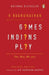 Games Indians Play: Why We Are the Way We Are by V. Raghunathan