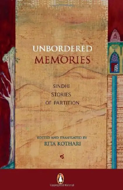 Unbordered Memories by Rita Kothari