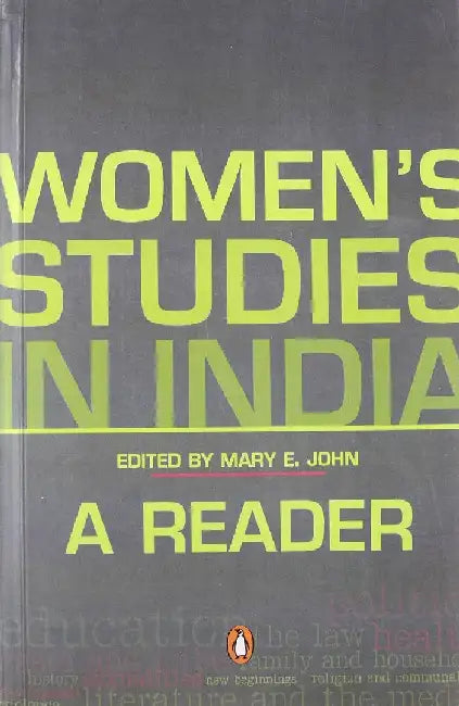 Womens Studies In India by Mary E. John