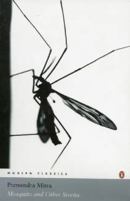 Mosquito And Other Stories by Premendra Mitra