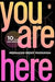 You Are Here by Sanqiang Jian