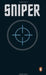 Sniper by Shashi Warrier