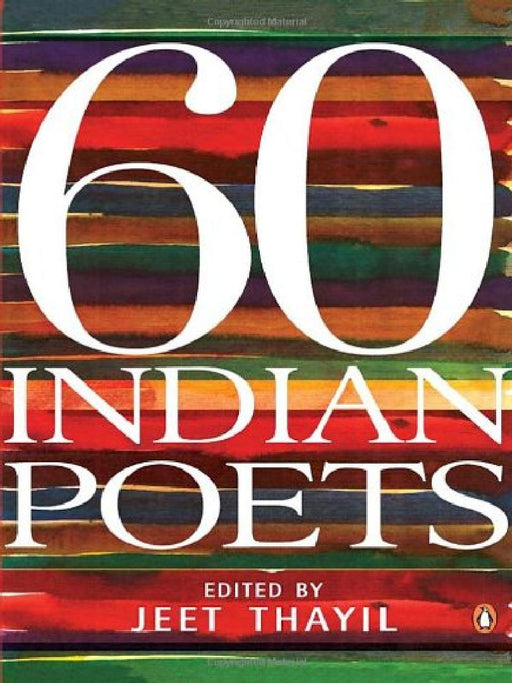 60 Indian Poets by Jeet Thayil