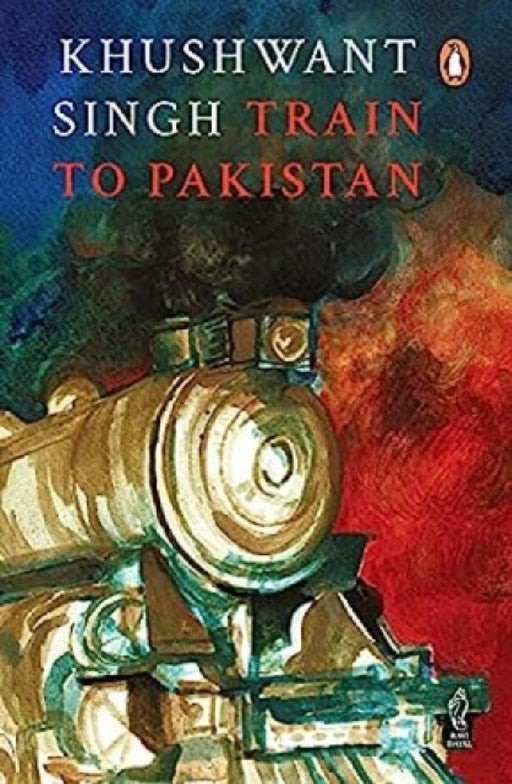 Train To Pakistan by Khushwant Singh