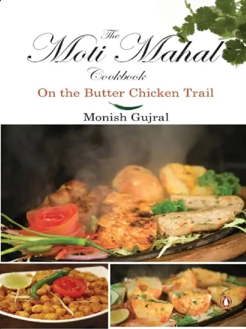 MOTI MAHAL COOK BOOK by Tobias (Gothenburg University, Sweden) Pontara