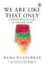 We Are Like That Only by Rama Bijapurkar