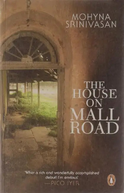 The House On Mall Road by Mohyna Srinivasan