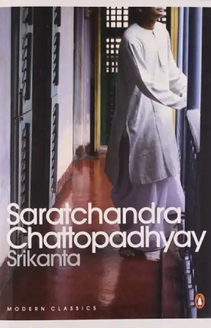 Srikanta by Chattopadhyay Saratchandra