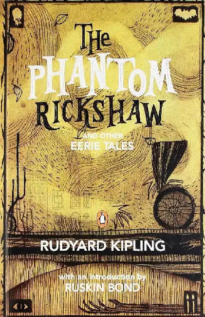 The Phantom Rickshaw and Other Eerie Tales by Rudyard Kipling